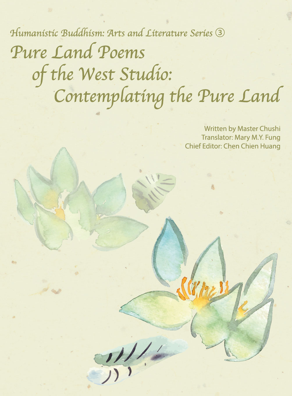 (3) Pure Land Poems of the West Studio: Contemplating the Pure Land